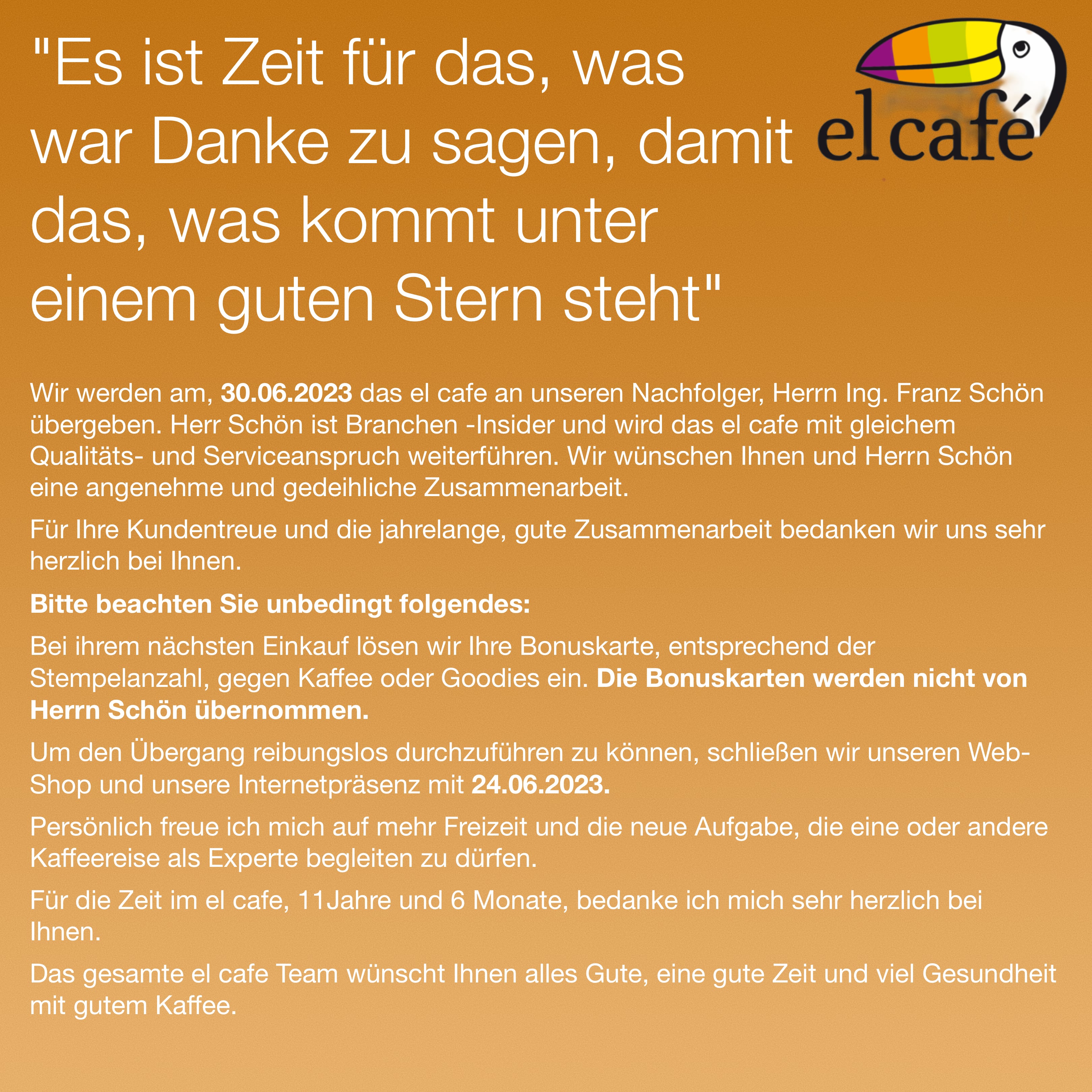 Es ist Zeit Danke zu sagen... el café